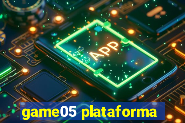 game05 plataforma